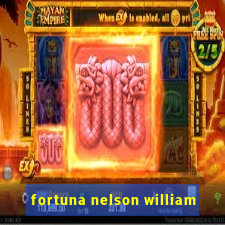 fortuna nelson william